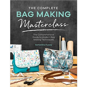 Signed copy - The Complete Bag Making Masterclass Book 